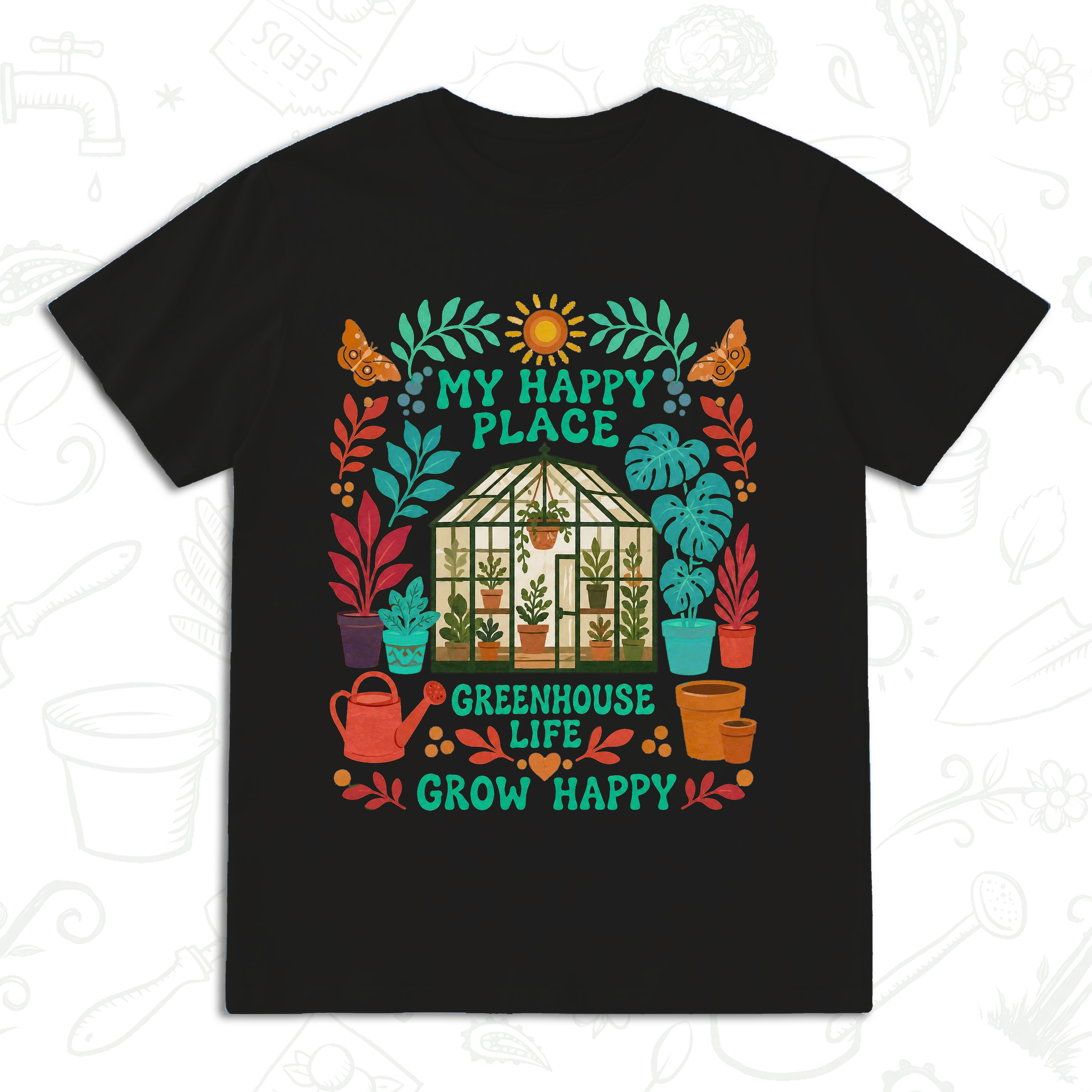My Happy Place Greenhouse T-Shirt – Greenhouse Life Gardening Graphic Tee