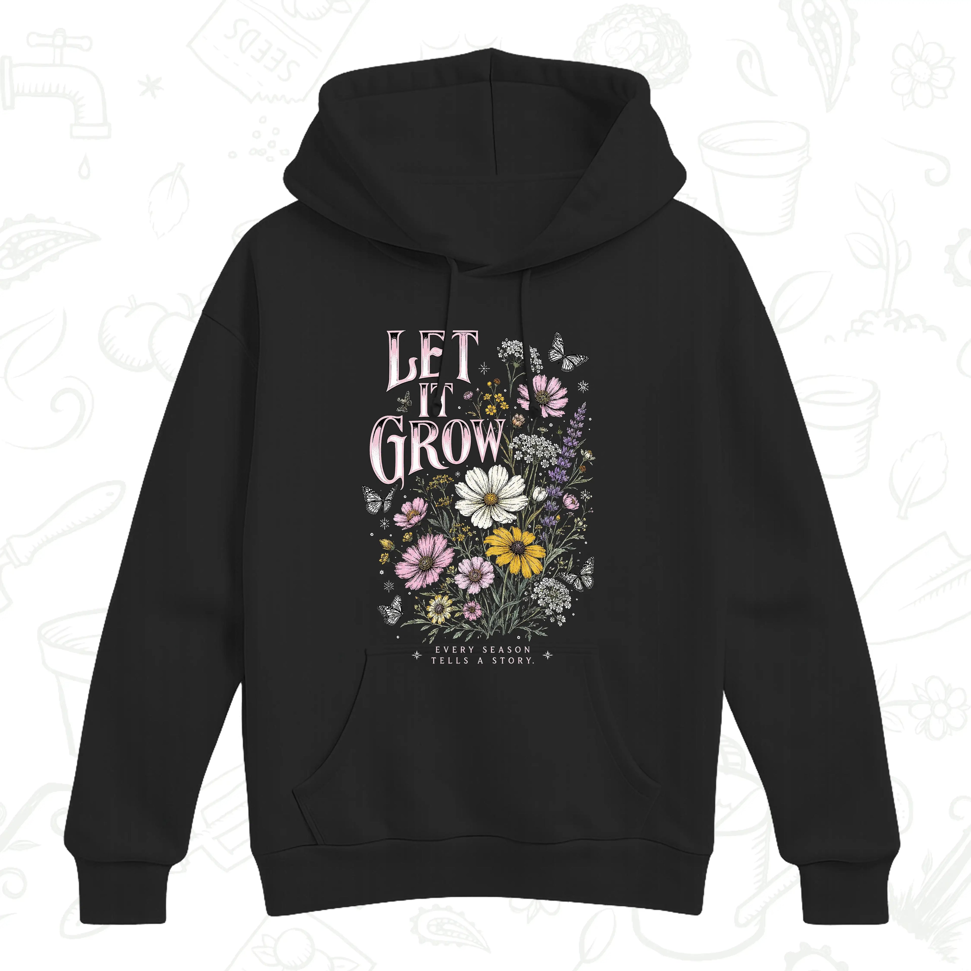 Let It Grow Wildflower Hoodie – Botanical Garden Lover Pullover