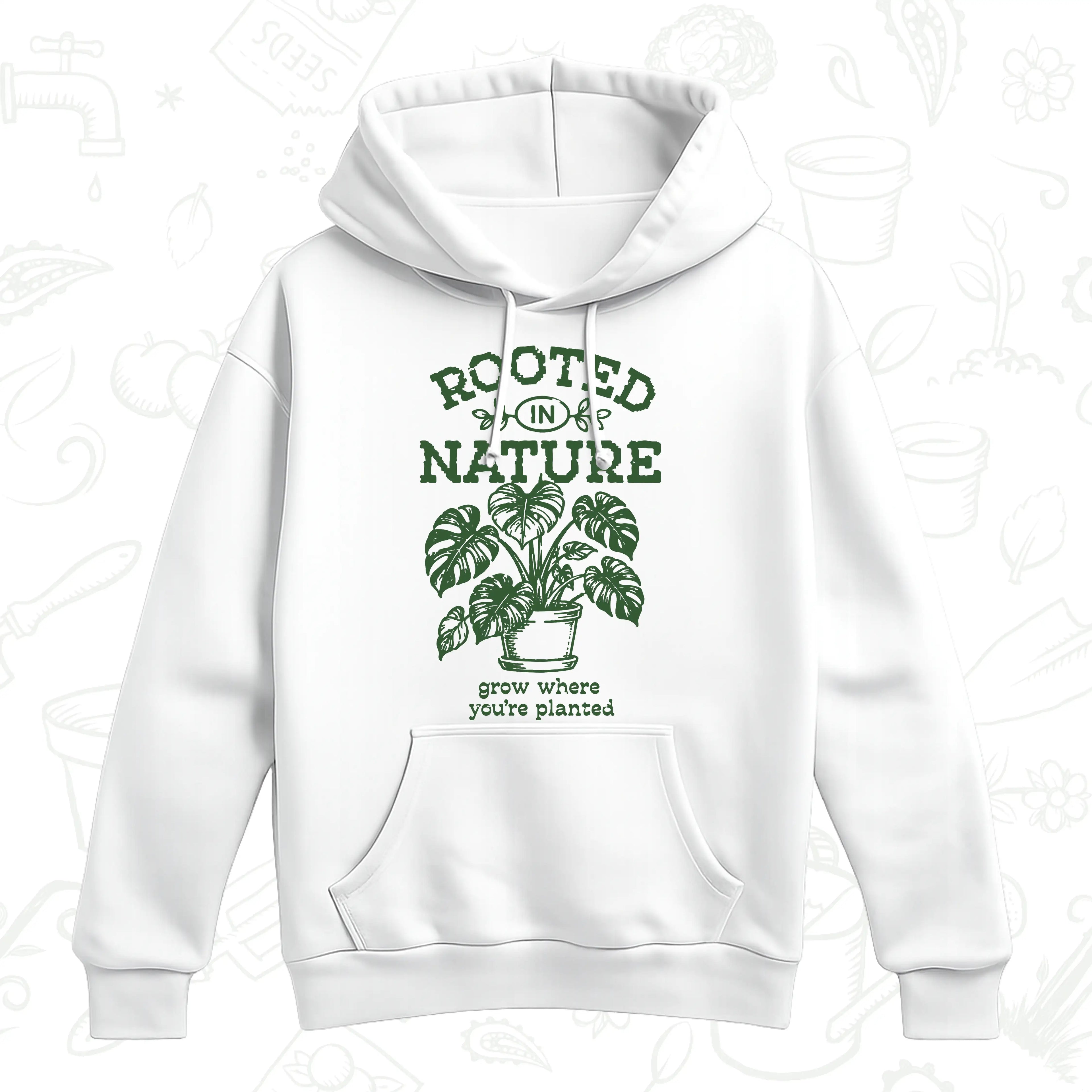 Rooted in Nature Hoodie – Grow Where You’re Planted Botanical Pullover