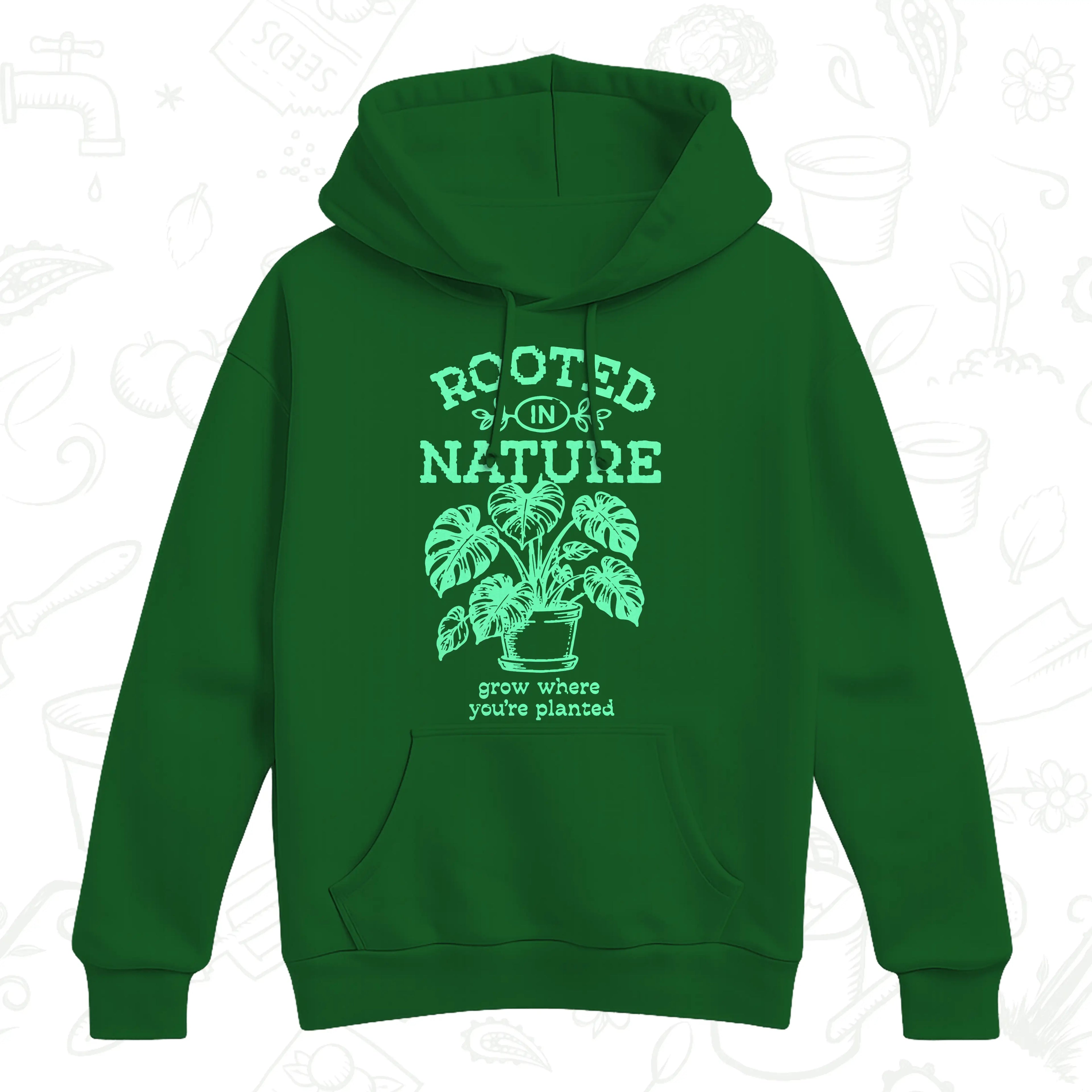 Rooted in Nature Hoodie – Grow Where You’re Planted Botanical Pullover
