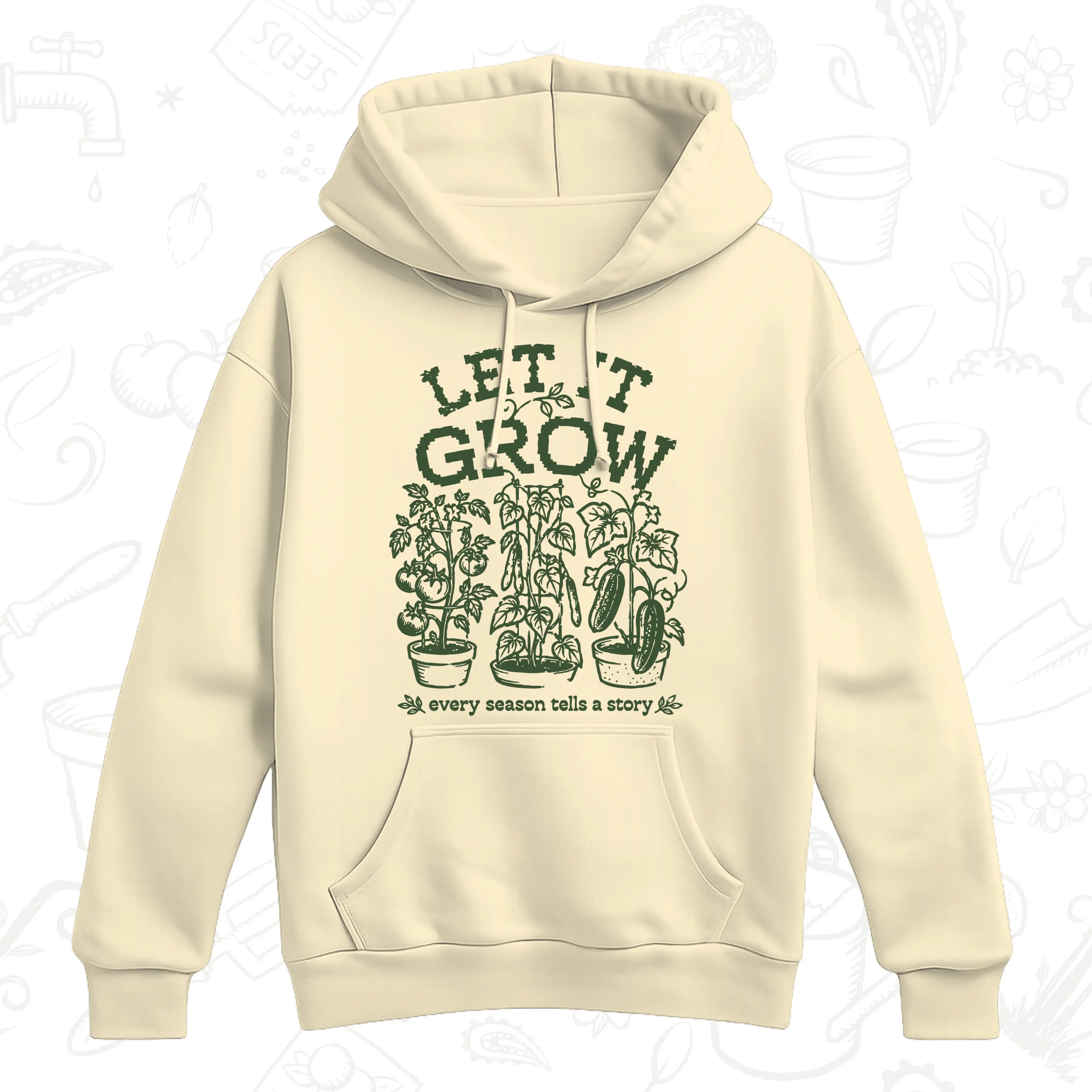 Let It Grow Vegetable Gardening Hoodie – Grow Your Own Garden Pullover