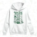 Grow Your Own Food Hoodie – Vegetable Gardening Graphic Pullover