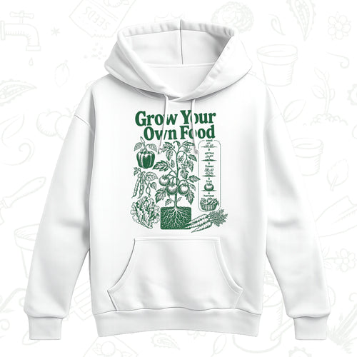 Grow Your Own Food Hoodie – Vegetable Gardening Graphic Pullover
